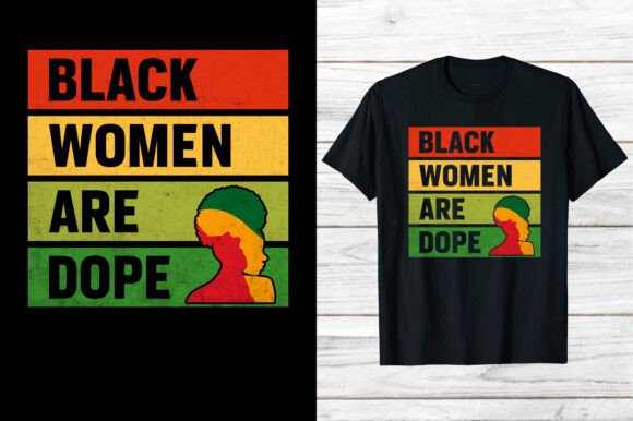 Download Black History Month Black Women Are Dope - Premium Bundle